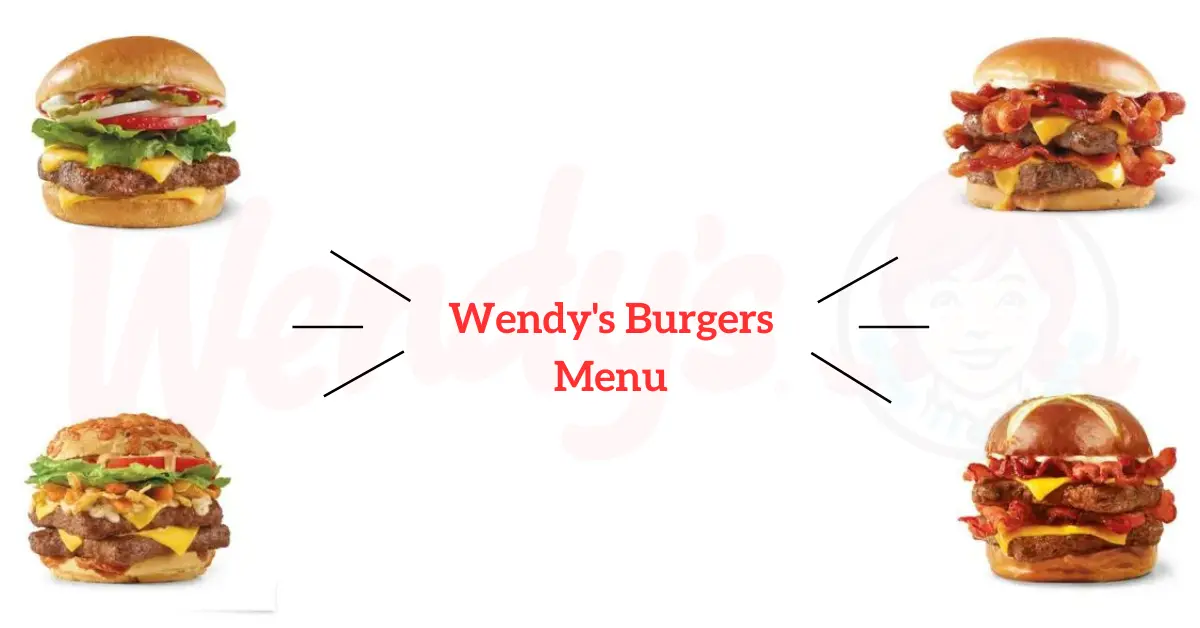 Wendy's Burgers menu